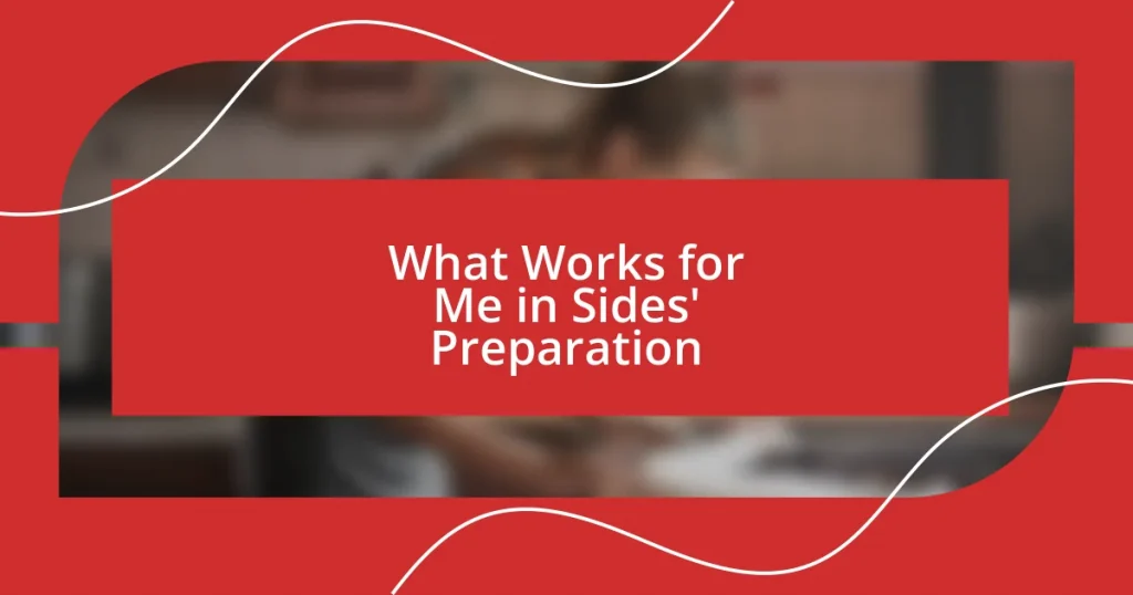 What Works for Me in Sides’ Preparation